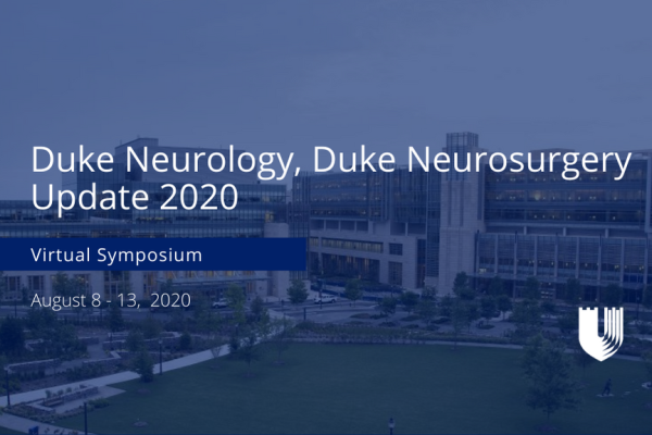 Duke Neurology, Duke Neurosurgery Update 2020 Promotional Banner